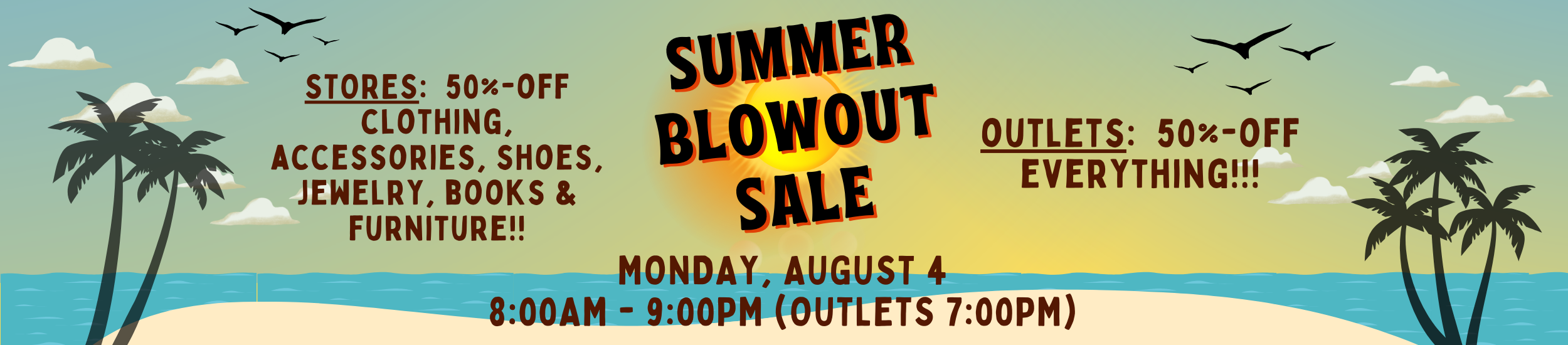 Summer Blowout Sale Summer Blowout Sale